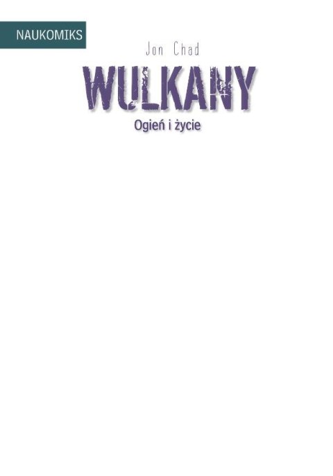 Książeczka Wulkan ogień i życie Nasza księgarnia Książeczka Wulkan ogień i życie Nasza księgarnia