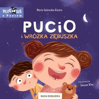 Książeczka Pucio i Wróżka Zębuszka Nasza księgarnia