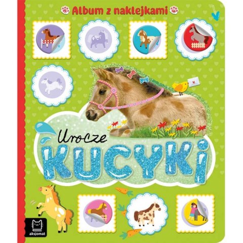 Aksjomat Aksjomat Urocze kucyki. Album z naklejkami KS0641