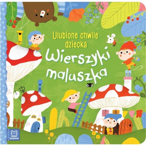 Aksjomat Aksjomat Wierszyki maluszka. Ulubione chwile dziecka KS0584