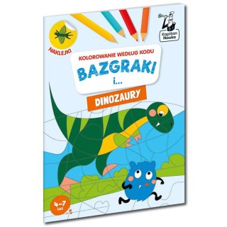 Kapitan Nauka Kapitan Nauka Bazgraki i dinozaury. Kolorowanie KS1191